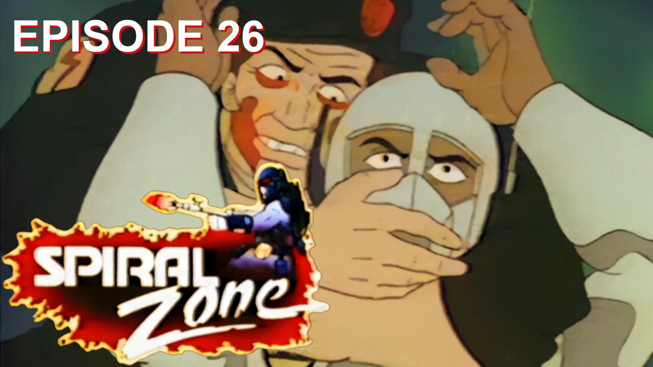 Spiral Zone - 26 - The Best Fighting Men in the World | 1080p Upscale