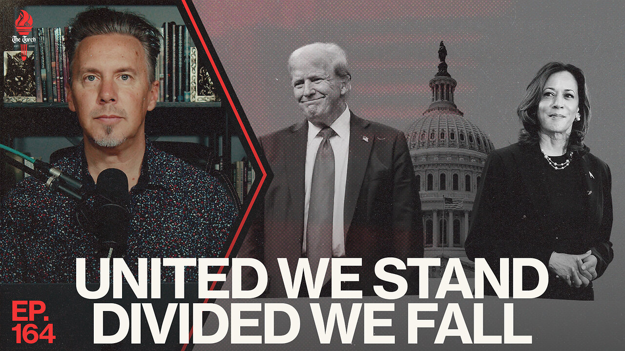 United We Stand, Divided We Fall | Ep. 164