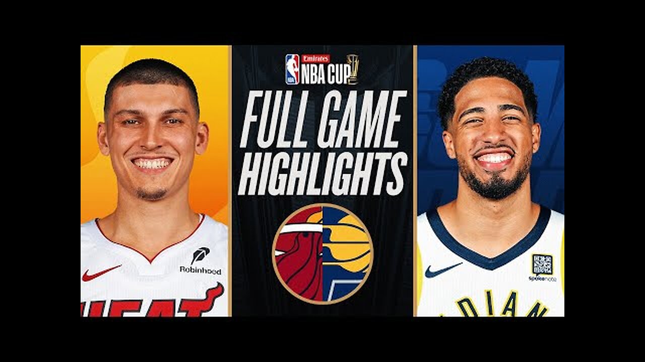 HEAT at PACERS | EMIRATES NBA CUP 🏆 | FULL GAME HIGHLIGHTS | November 15, 2024