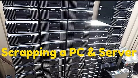 PC & Server Scrap Out - Update