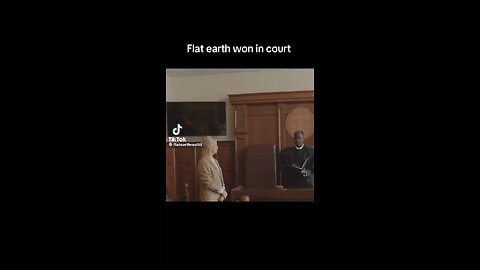 Flat Earth Proven In Court