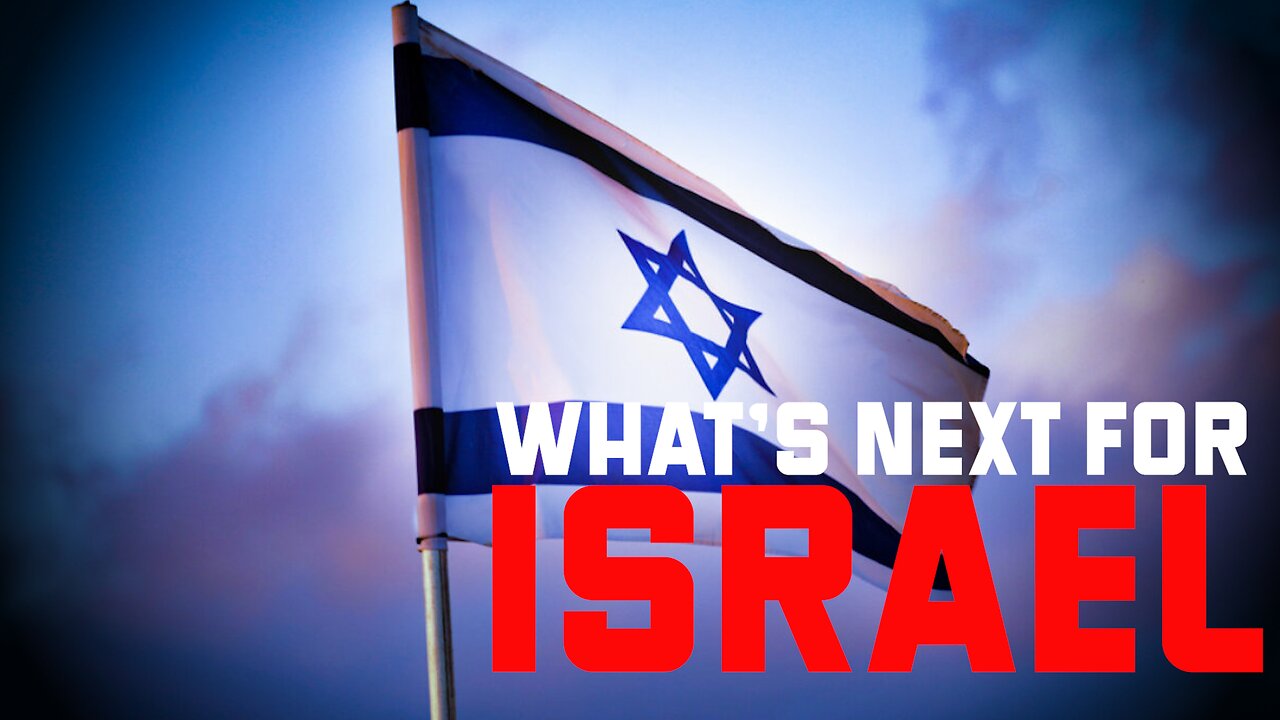 PROPHETIC CONVERGENCE 144 - WHAT'S NEXT FOR ISRAEL?