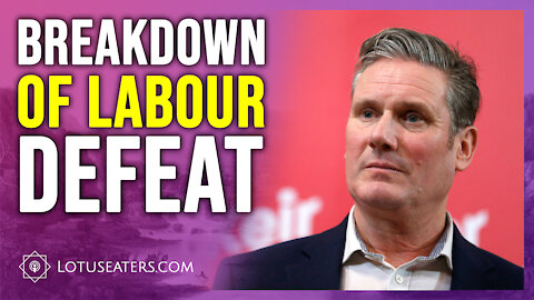 Full Breakdown of Labour Defeat