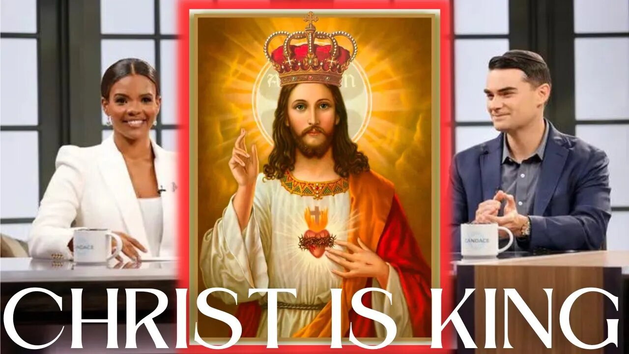 CHRIST IS KING: Candace Owens vs. Ben Shapiro