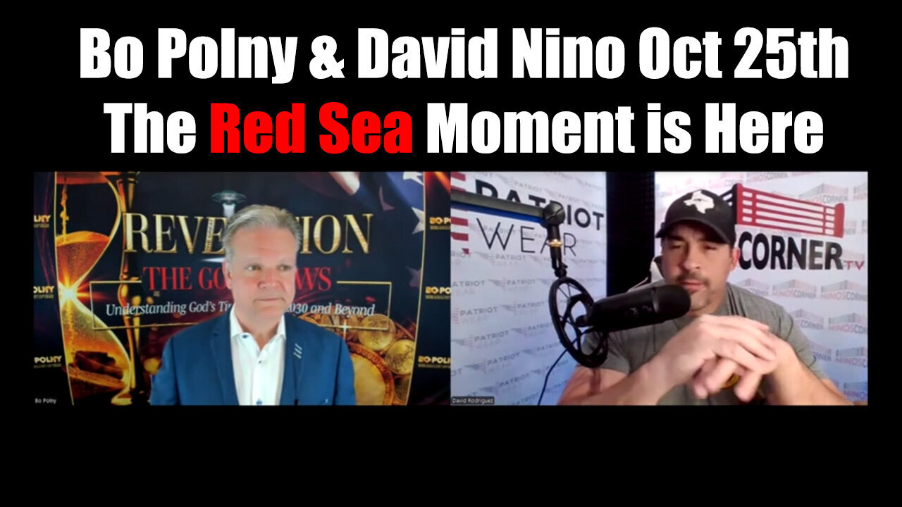 25-10-2024, The Red Sea Moment is Here - Bo Polny & David Nino URGENT