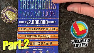 TREMENDOUS TWO MILLION: 2 Million Dollar PRIZE!!