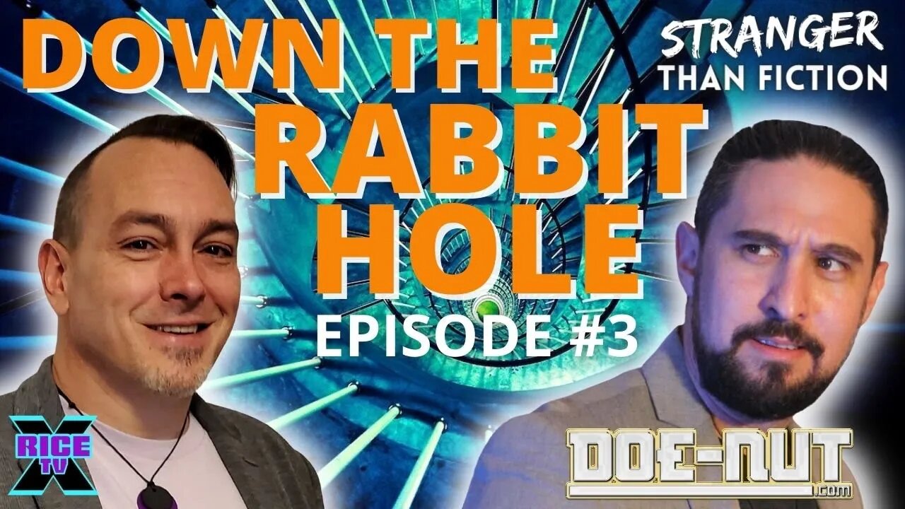 Going Down The Rabbit Hole w Doenut Factory Ep.3 #SHTF