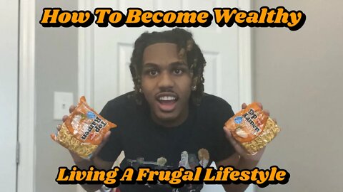 How To Build Wealth By Living A Frugal Lifestyle!