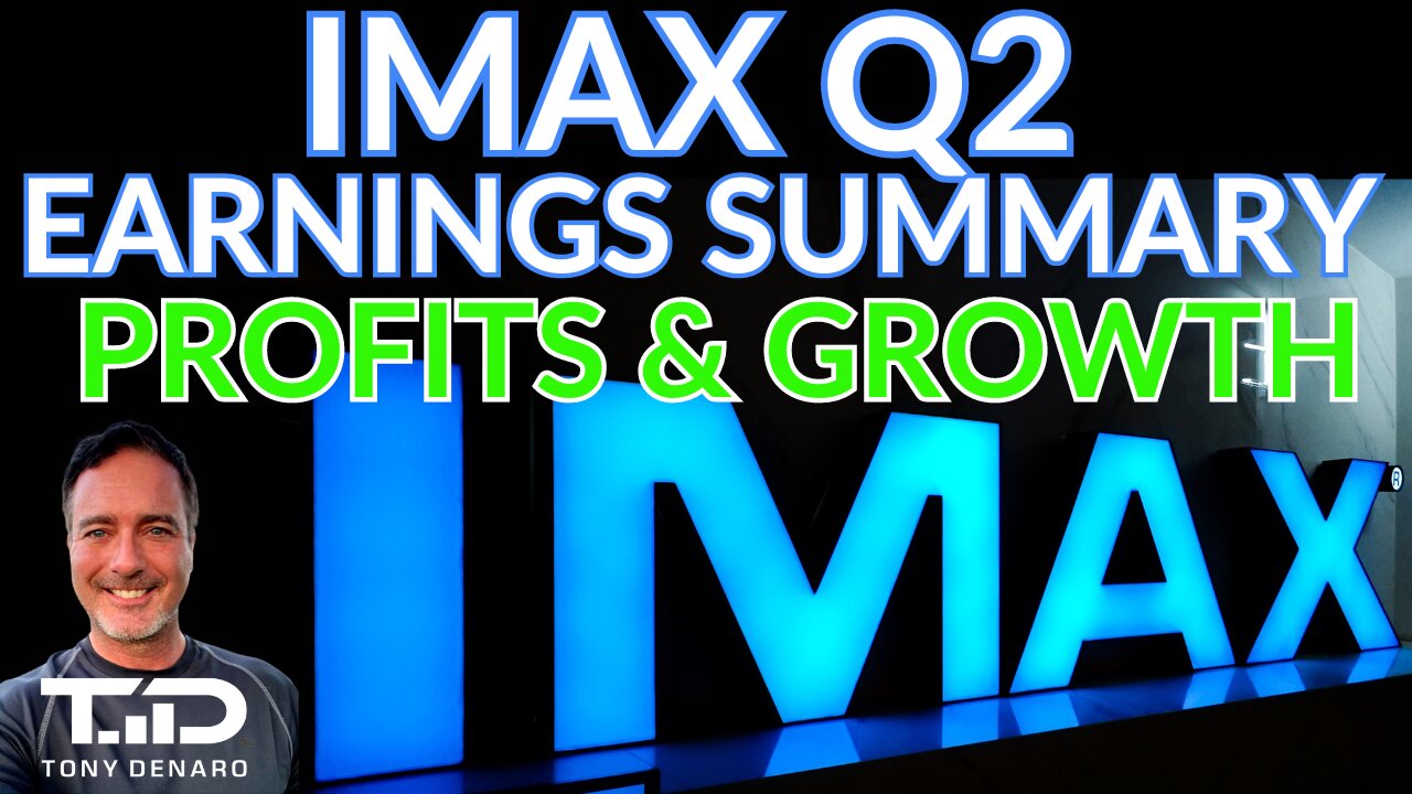 IMAX Q2 2024 Earnings Summary - Profits and Industry Growth!