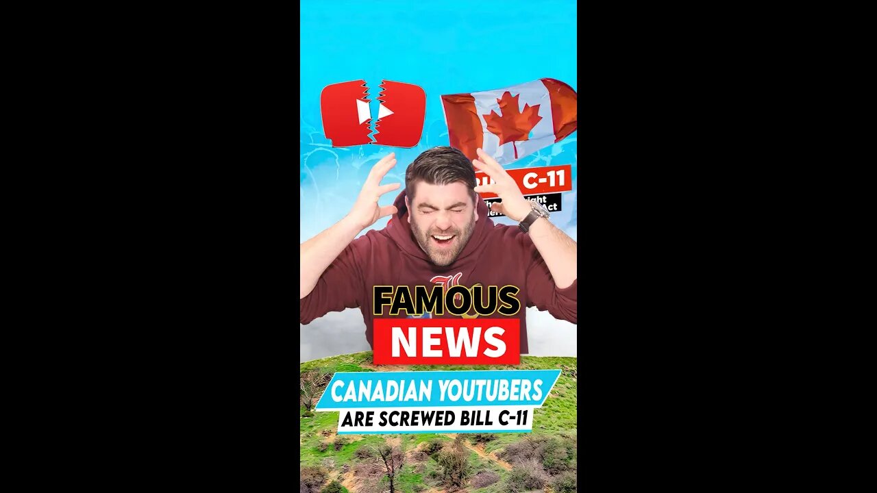 Canadian YouTubers Are SCREWED! (Bill C-11) #Shorts