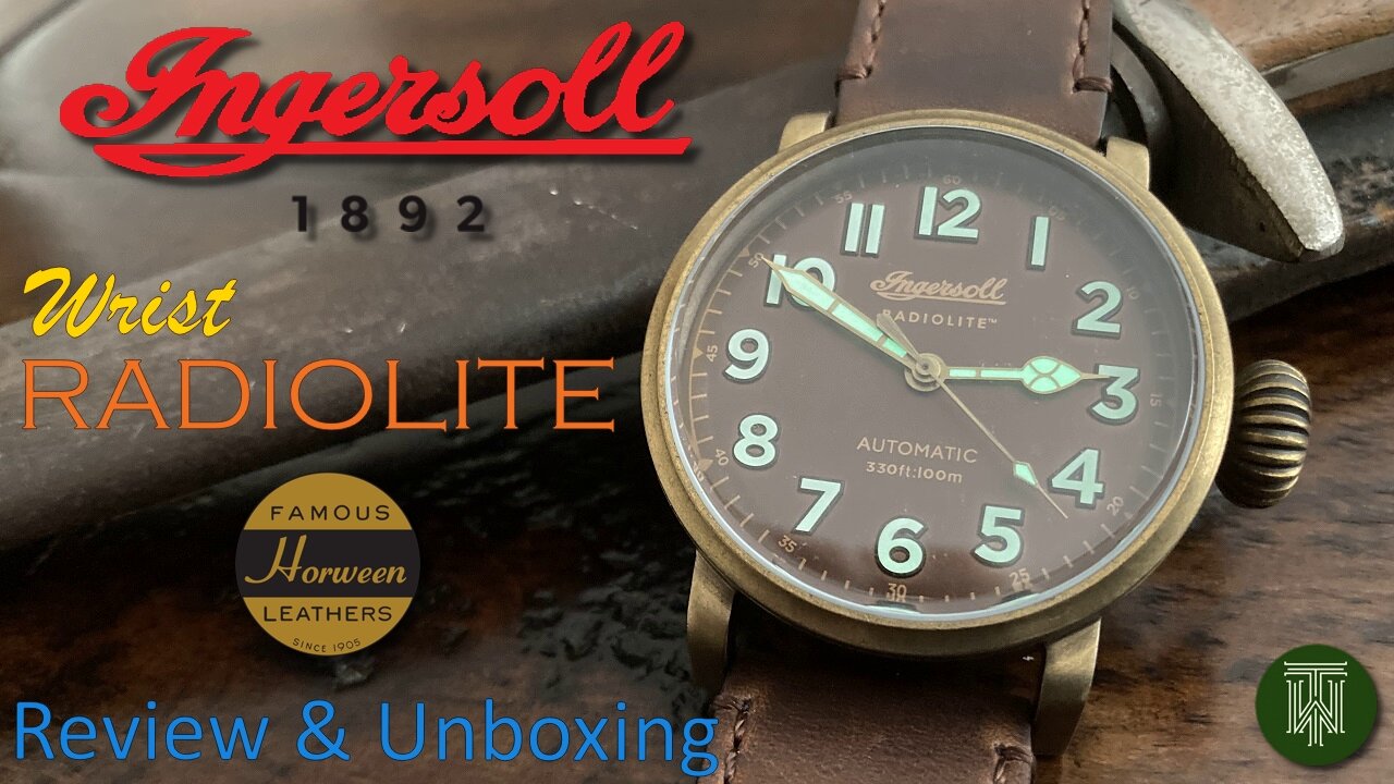 Ingersoll "The Linden" Wrist Radiolite 100m Watch - Review & Unboxing (I04802 / IN-619)