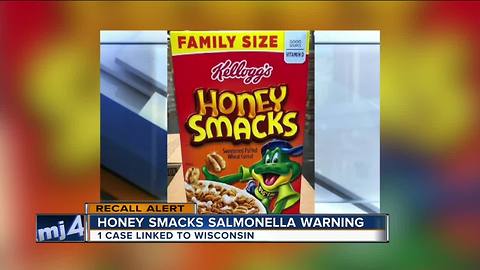 Wisconsin resident sick from salmonella outbreak linked to Kellogg's "Honey Smacks" cereal