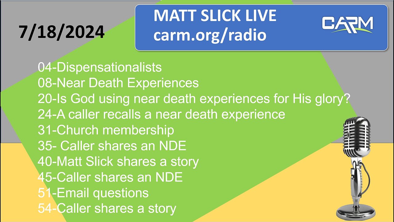 Matt Slick Live, 7/18/2024