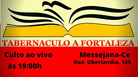 Culto OnLine, às 19:00h, 22/08/2023. Messejana-Ce.