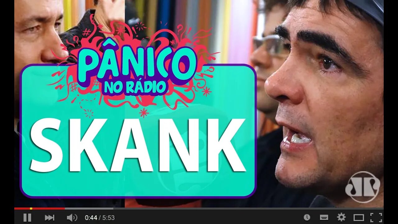 Skank - Pânico - 24/02/16