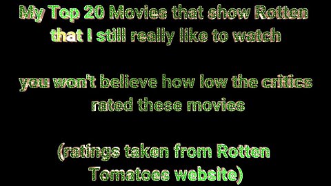 Top 20 Rotten Movies that I like to watch