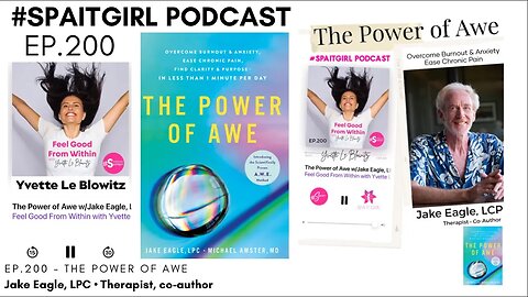 The Power of AWE w/Jake Eagle, LPC, Therapist | Yvette Le Blowitz | Mental Health Podcast #selfhelp
