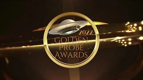 The 2022 Golden Probes! the one and only award show of the year!