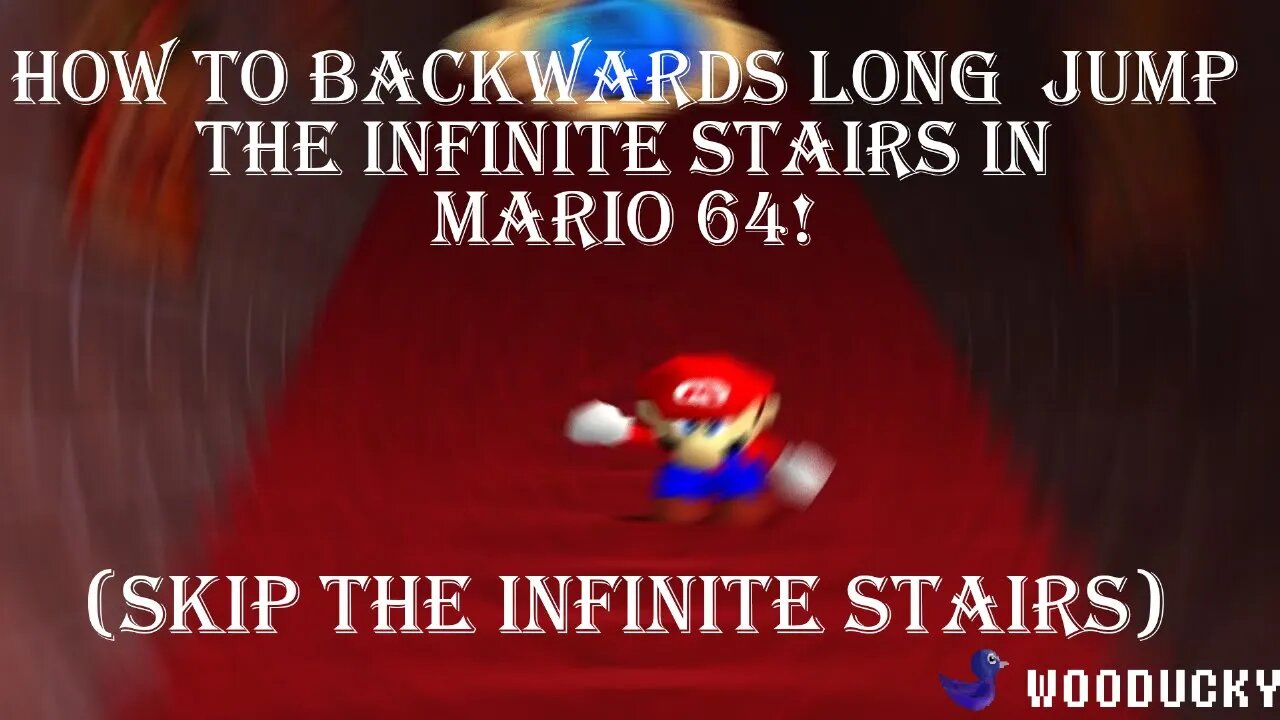 How to backwards long jump the infinite stairs in Mario 64! (Skip the infinite stairs)