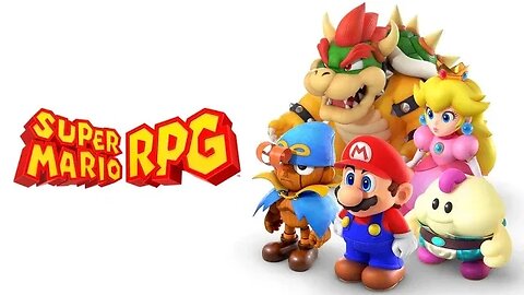 Super Mario RPG Part 4