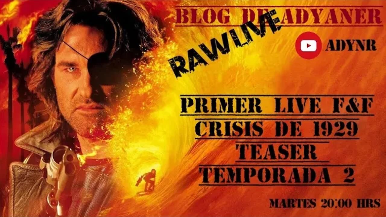 RAW LIVE --- PRIMERÍSIMO CAPÍTULO DEL LIVE EN FF --- PREVIA A LA SEGUNDA TEMPORADA. CRISIS DEL 29