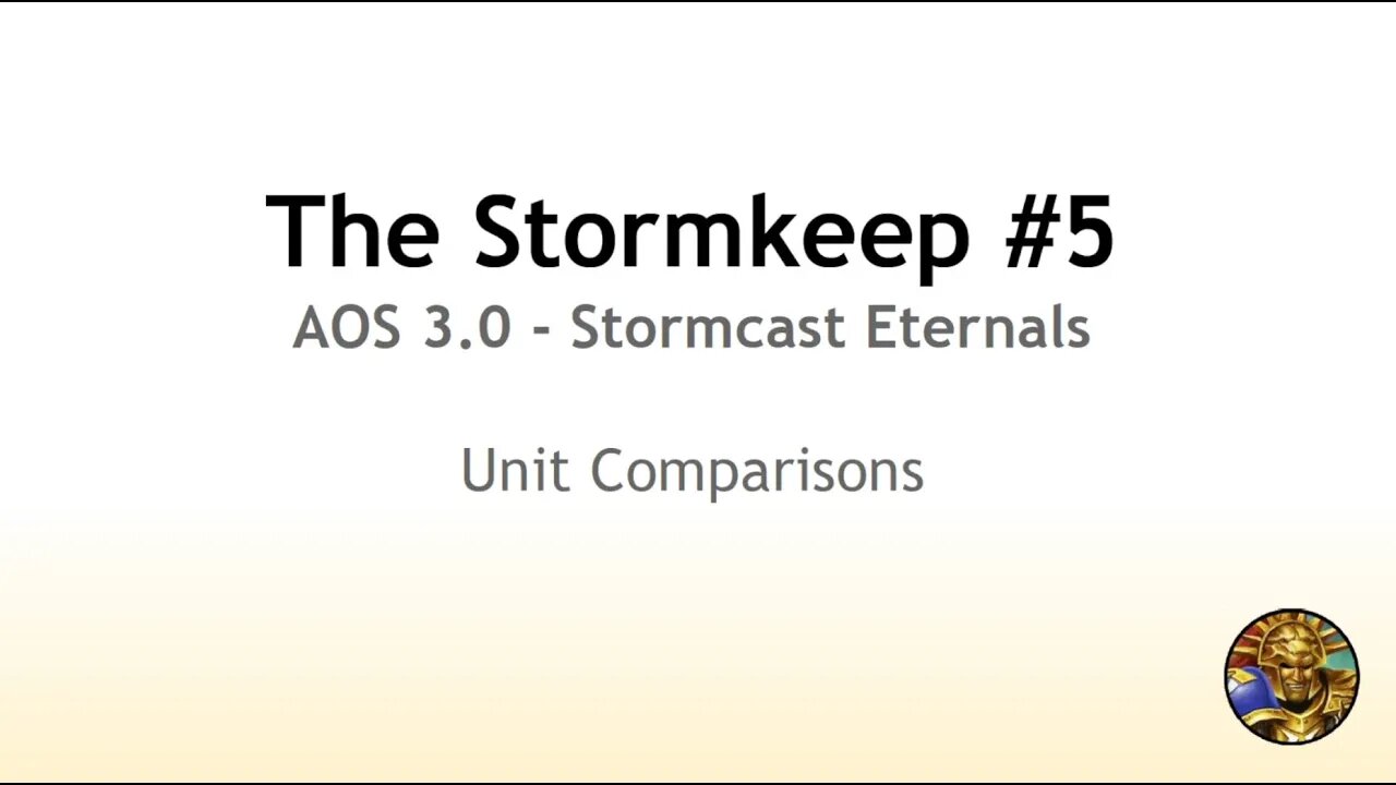 The Stormkeep #5 - Stormcast 3.0 Unit Comparisons