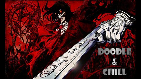 Doodle & Chill; Hellsing