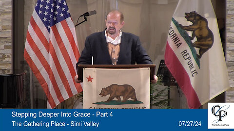 Stepping Deeper Into Grace - Part 4