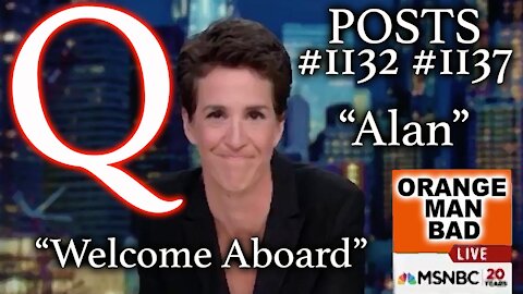 Q POSTS #1132 #1137! ALAN PLANE #17! MILITARY IN CHARGE OF THIS! LINDELL BOOM!