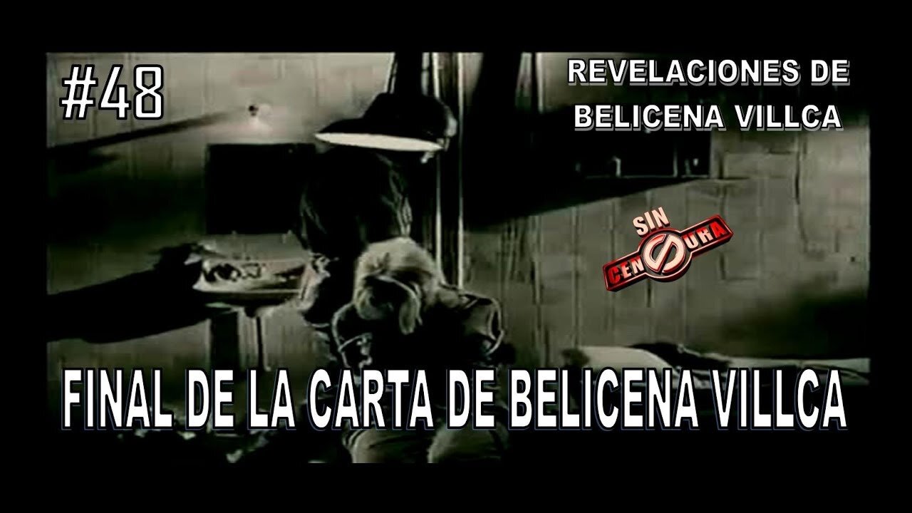 48. FINAL DE LA CARTA DE BELICENA VILLCA - REVELACIONES DE BELICENA VILLCA