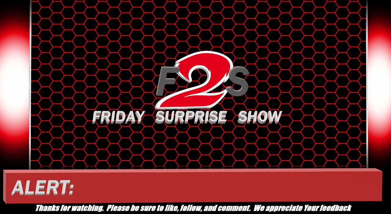 Episode 45 Happy Birthday Friday Surprise show!!!