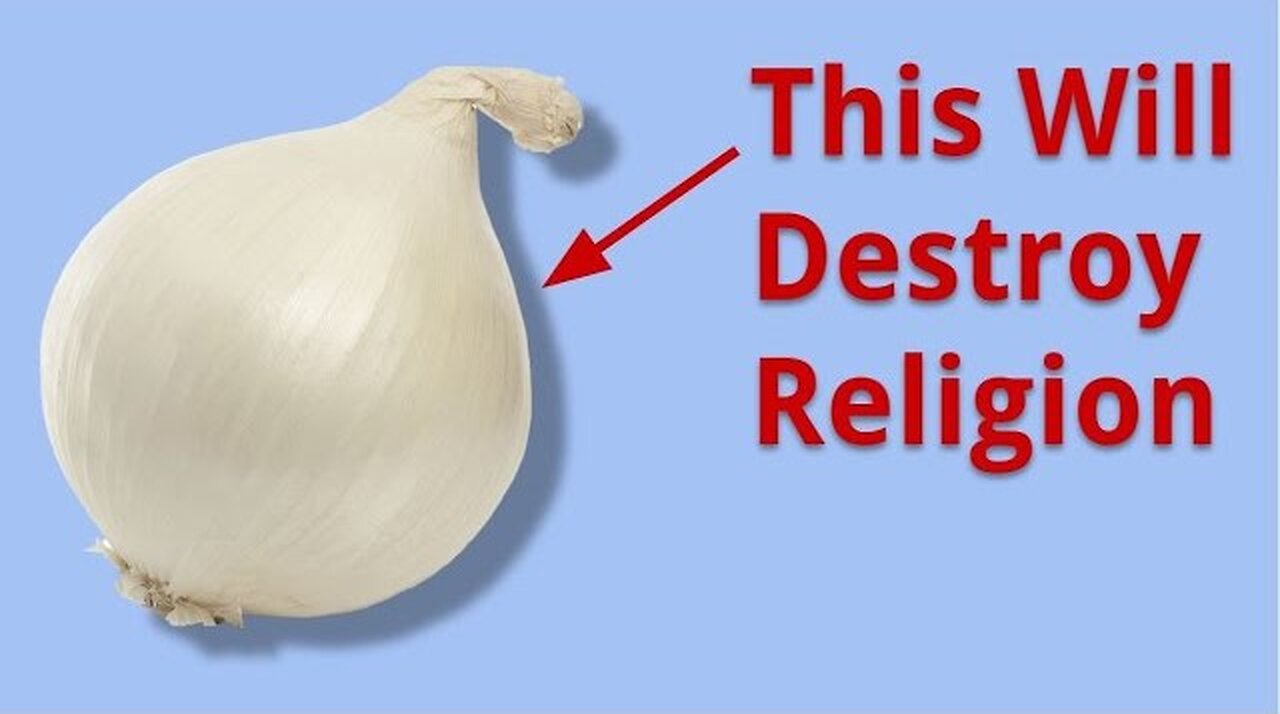 How an Onion Destroys Islam, Judaism, Christianity, and Hinduism