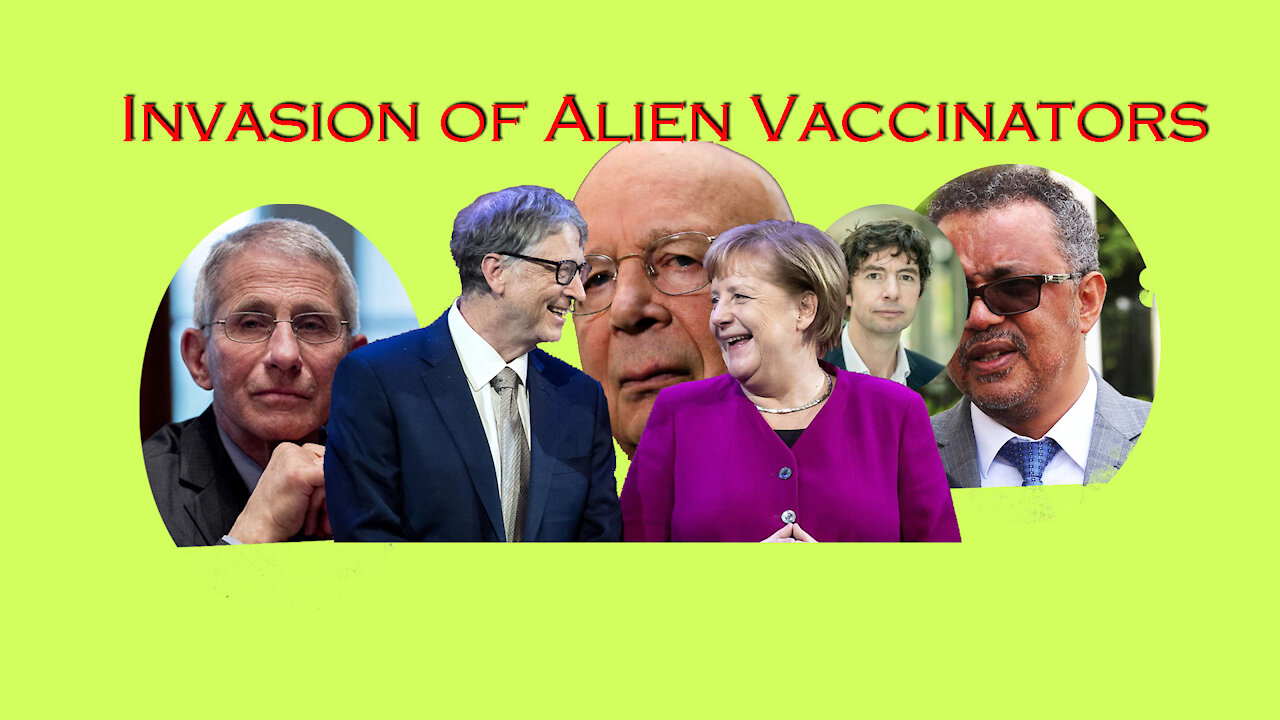 Invasion of Alien Vaccinators