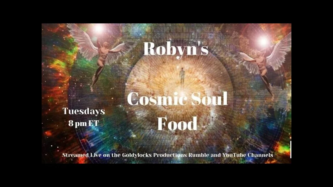 Robyn's Cosmic Soul Food 4Jan2022