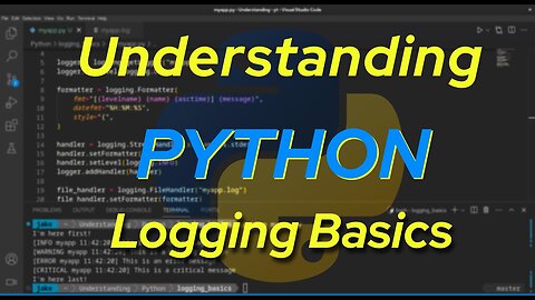 Understanding Python: Logging Basics