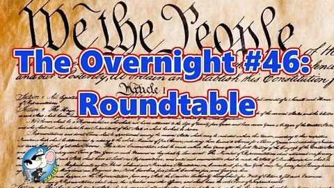 The Overnight #46: Round Table.