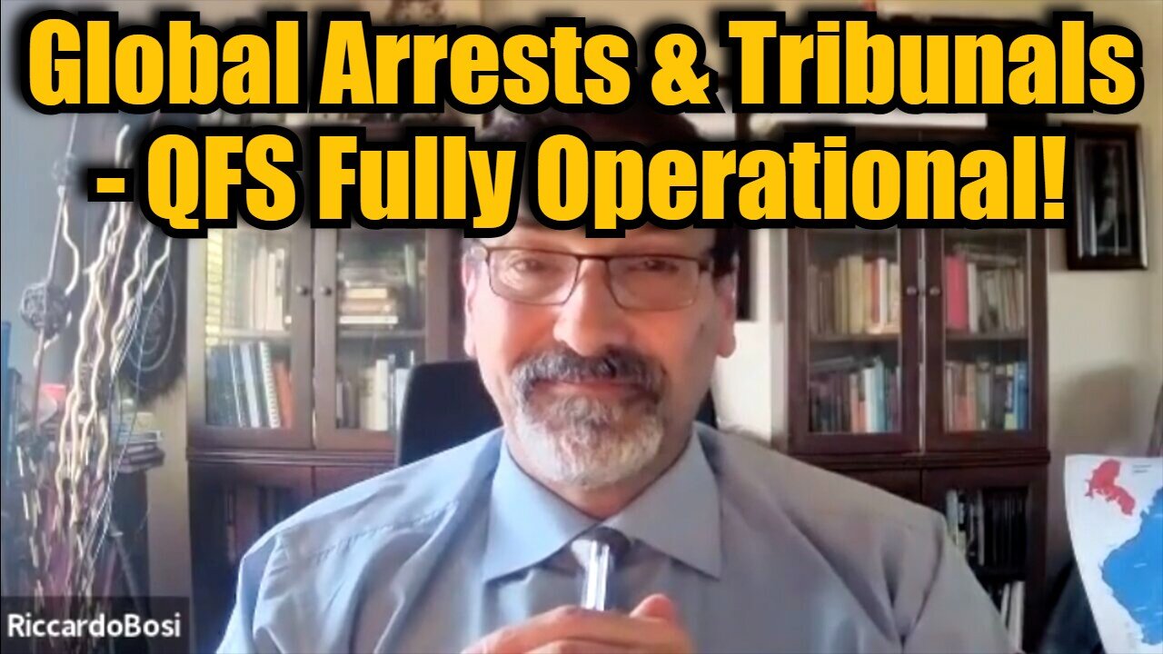 Riccardo Bosi Critical Update 10/18/24: Global Arrests & Tribunals - QFS Fully Operational!