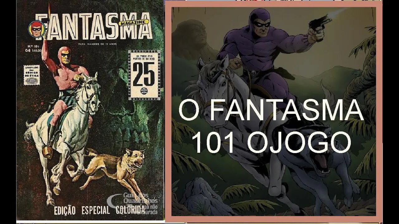 O FANTASMA 101 EM O JOGO #comics #quadrinhos #gibi #museudogibi