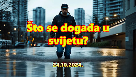 Što se događa u svijetu? 24.10.2024.