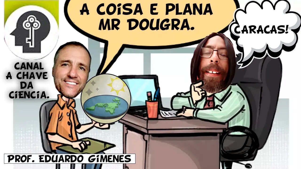 Terra Plana com Professor Eduardo Gimenes.