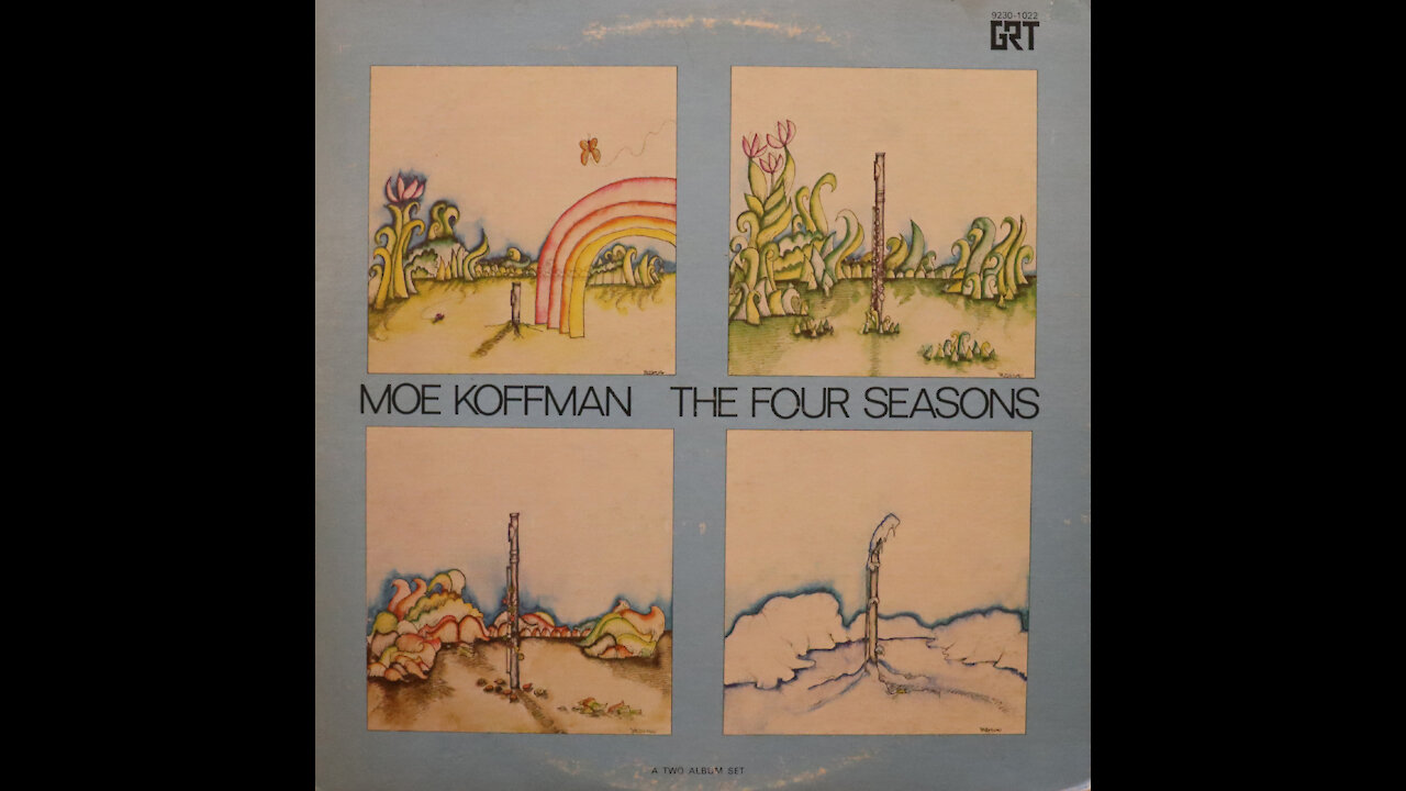 Moe Koffman -Four Seasons (1972) [Complete 2 LP Album]