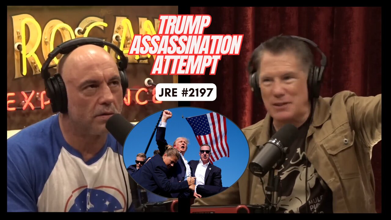 JRE #2197: Trump Assassination Attempt [Uncensored]