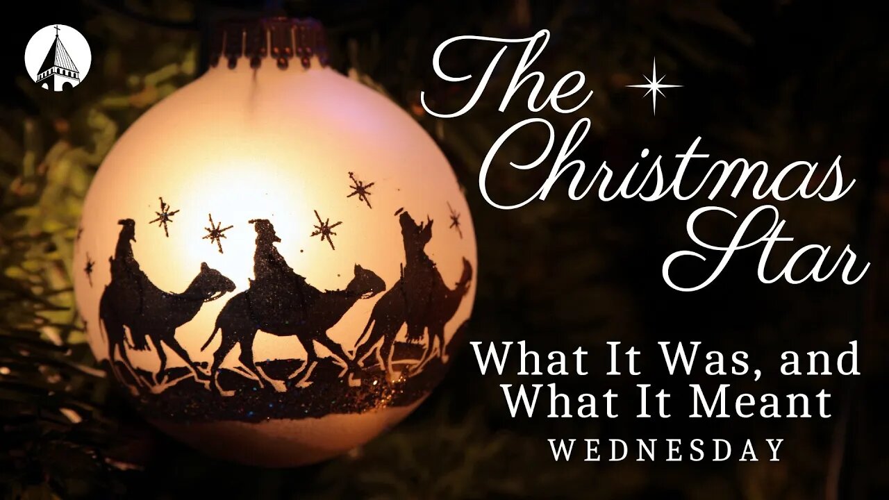 "The Christmas Star: What It Was, And What It Meant"