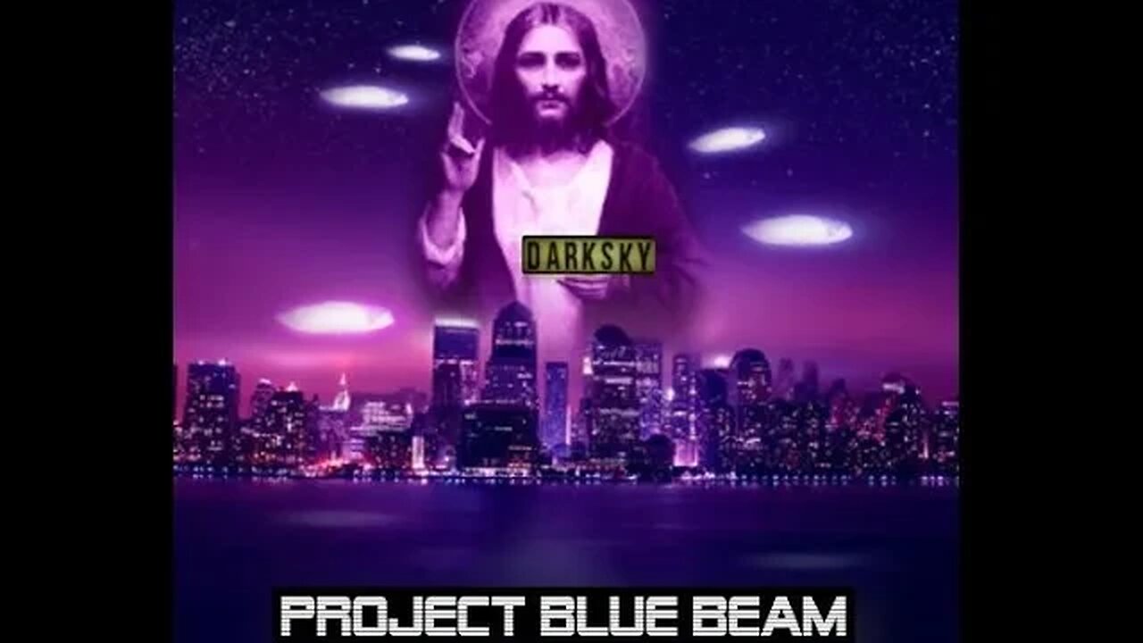 2027 Project Blue Beam (Dark Web Special) (THIS WILL BE REMOVED)