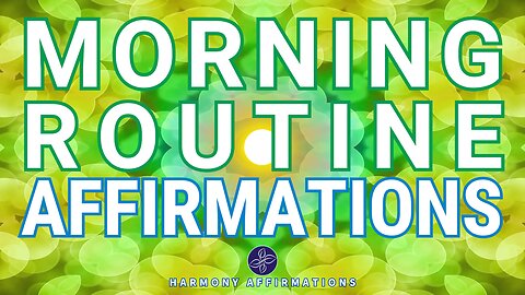 Daily Morning Ritual ☀️ 10 Minutes of Positive Affirmations To Start Your Day