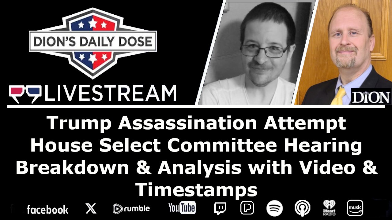 Trump Assassination Attempt: House Committee Hearing: Face to Face w Dion & Shawn