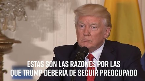 Tres cosas de las que debería preocuparse Trump