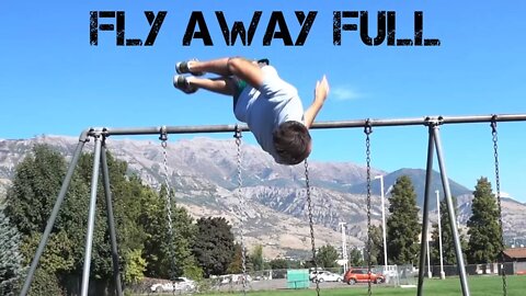 How to FLY AWAY FULL (Bar Swing Back Flip 360) Tutorial