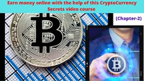 Earn money online with the Crypto Currency | Make money with the crypto Secrets (Chapter-2) | Crypto