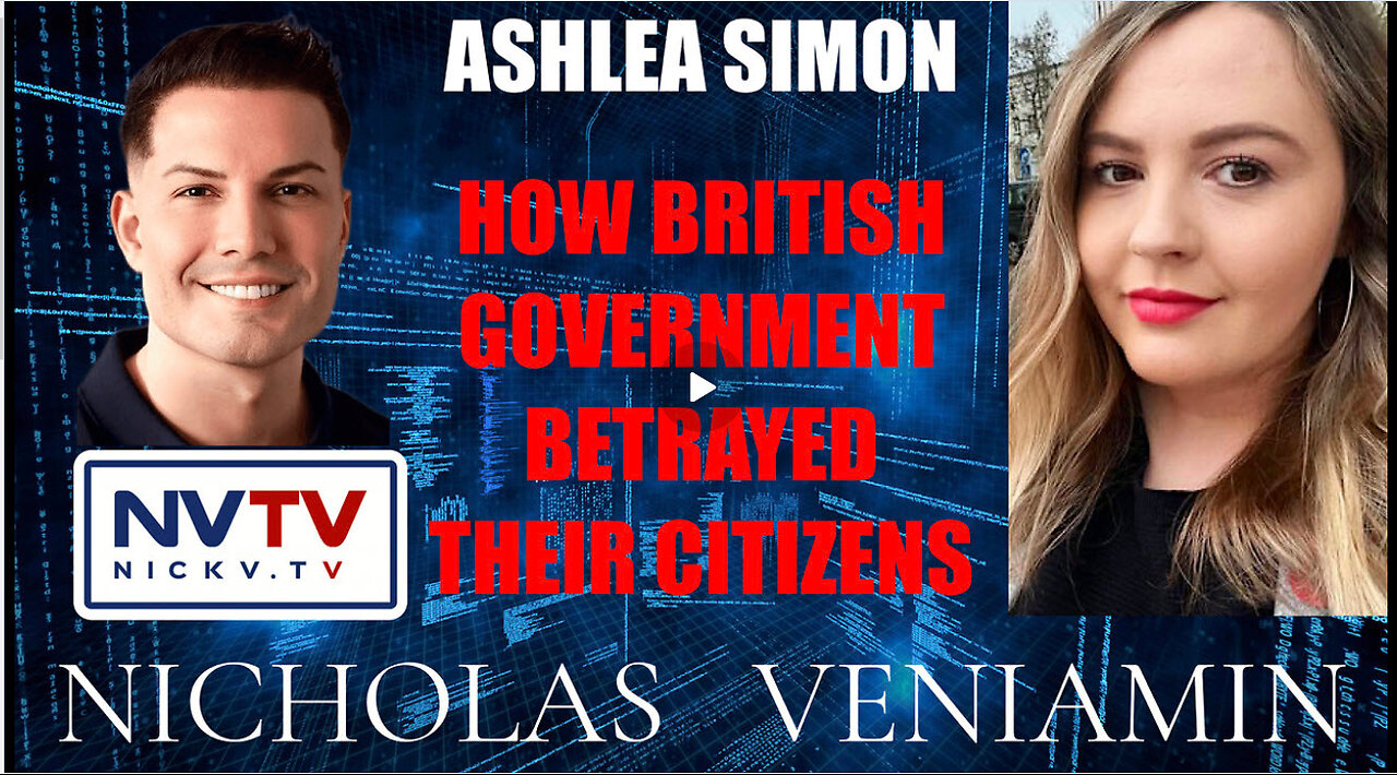 Ashlea Simon Discusses How British Government Failed Their Citizens with Nicholas Veniamin